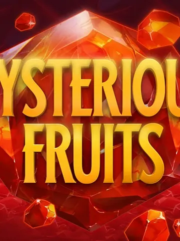 Mysterious Fruits